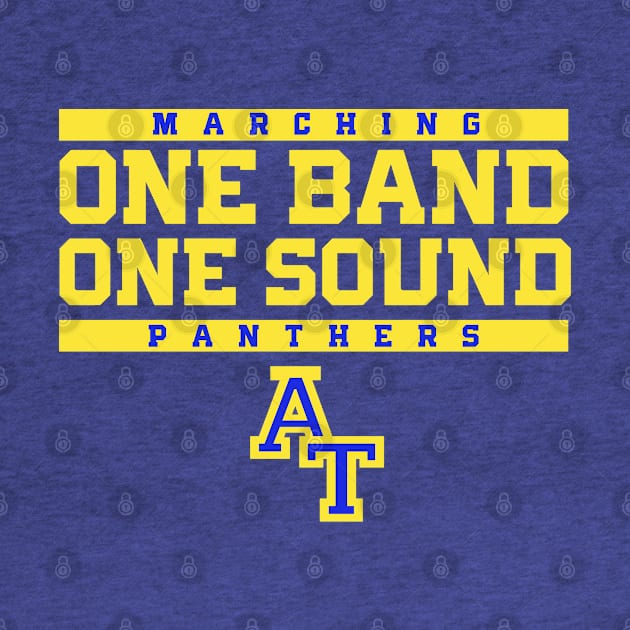 Atlanta A&T One Band One Sound by PopCultureShirts